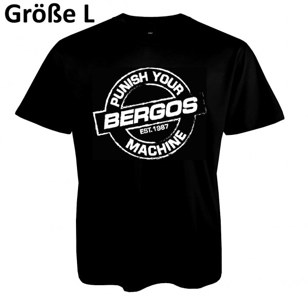 BERGOS Punish Your Machine T-Shirt Gr.L
