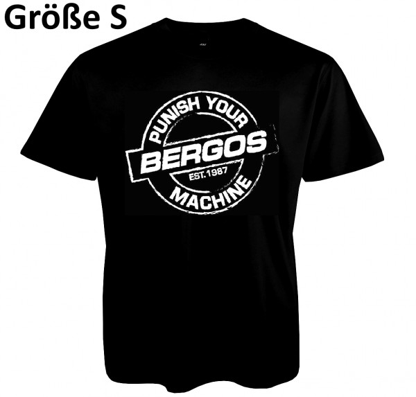 BERGOS Punish Your Machine T-Shirt Gr.S